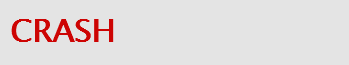 CRASH